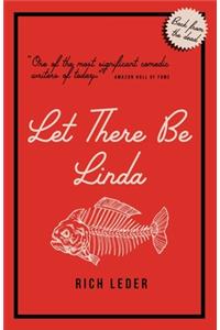 Let There Be Linda