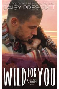Wild for You