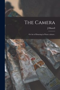 The Camera