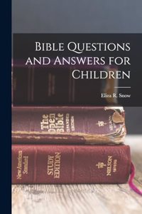 Bible Questions and Answers for Children