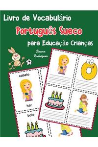 Livro de Vocabulário Português Sueco para Educação Crianças