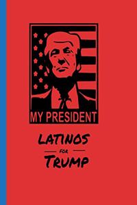 My President Latinos for Trump