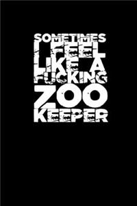 Sometimes I feel like a Zookeeper