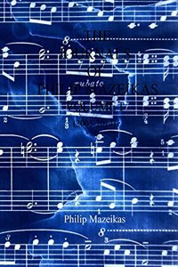 The Journals Of Philip Mazeikas Volume I
