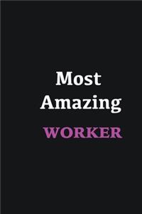 Most Amazing Worker