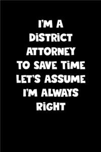 District Attorney Notebook - District Attorney Diary - District Attorney Journal - Funny Gift for District Attorney