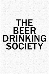 The Beer Drinking Society
