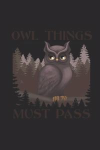 Owl Things Must Pass