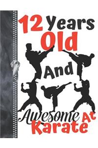 12 Years Old And Awesome At Karate