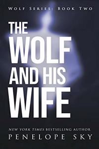 Wolf and His Wife