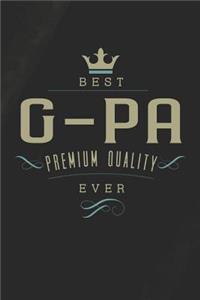 Best G-Pa Premium Quality Ever