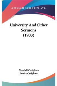 University and Other Sermons (1903)