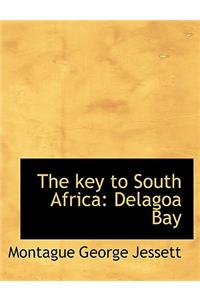 The Key to South Africa