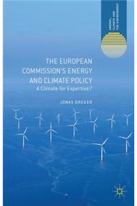 The European Commission's Energy and Climate Policy