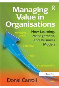 Managing Value in Organisations