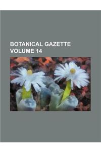 Botanical Gazette Volume 14