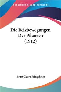 Reizbewegungen Der Pflanzen (1912)