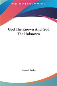 God the Known and God the Unknown