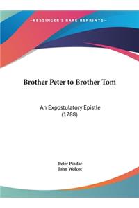 Brother Peter to Brother Tom