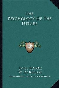 Psychology of the Future