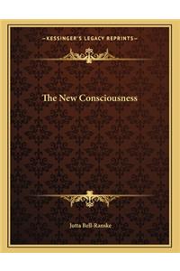 The New Consciousness