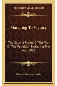 Marching to Victory