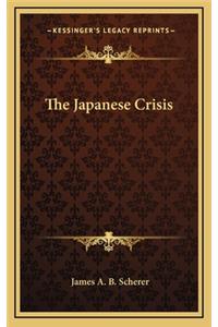 The Japanese Crisis