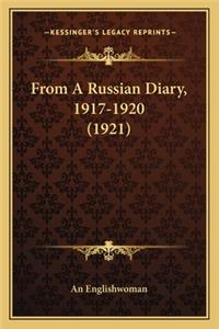 From A Russian Diary, 1917-1920 (1921)