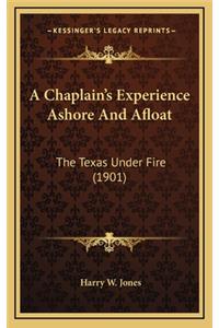 A Chaplain's Experience Ashore and Afloat