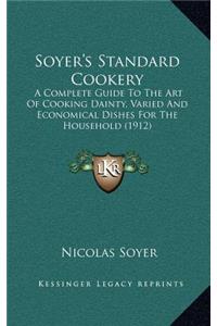Soyer's Standard Cookery