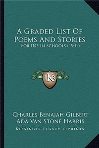 Graded List of Poems and Stories: For Use in Schools (1901)