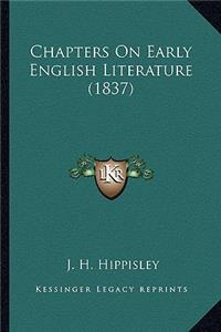 Chapters on Early English Literature (1837)