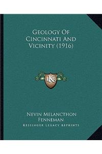 Geology Of Cincinnati And Vicinity (1916)