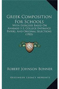 Greek Composition for Schools