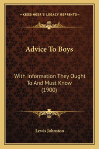 Advice To Boys