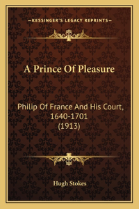 Prince Of Pleasure