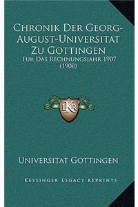 Chronik Der Georg-August-Universitat Zu Gottingen