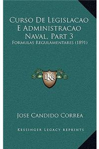 Curso De Legislacao E Administracao Naval, Part 3