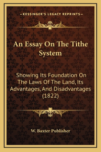 An Essay On The Tithe System