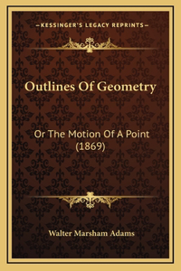 Outlines Of Geometry