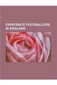 Expatriate Footballers in England