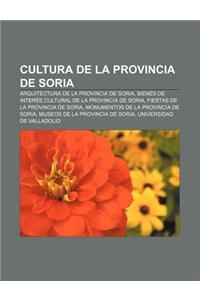 Cultura de La Provincia de Soria