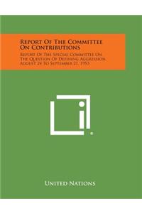 Report of the Committee on Contributions