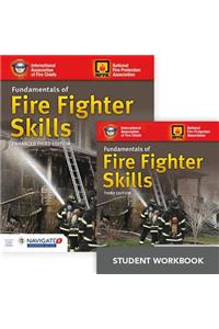 Fundamentals of Fire Fighter Skills Textbook, Student Workbook, and Includes Navigate 2 Advantage Access