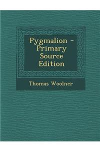 Pygmalion