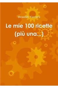 mie 100 ricette (più una...)