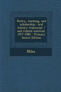 Poetry, Teaching, and Scholarship