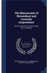 Manuscripts of Shrewsbury and Coventry Corporations