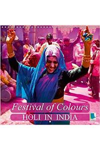 Festival of Colours: Holi in India 2017