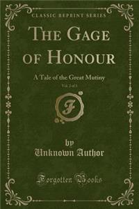 The Gage of Honour, Vol. 2 of 3